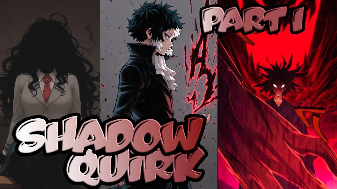 Tokoyami Deku - My Shadow Quirk - Part 1 - MHA Texting Story