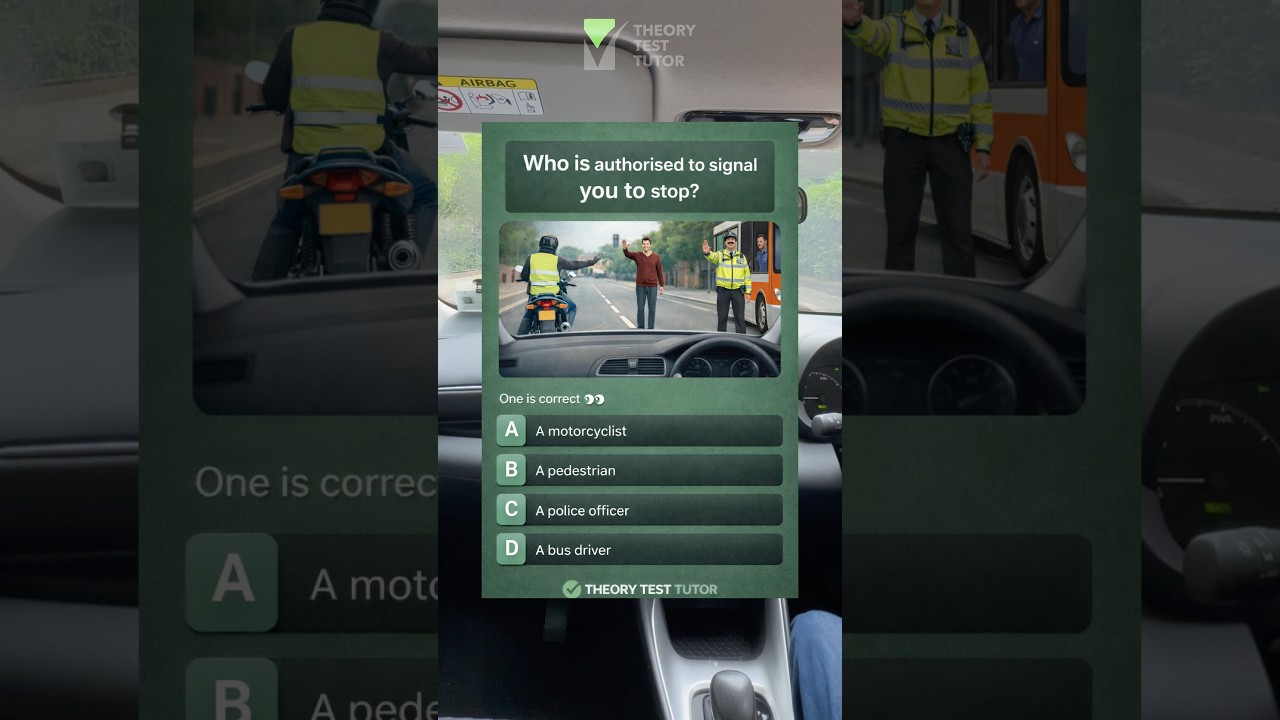 Who is authorised to signal you to stop?