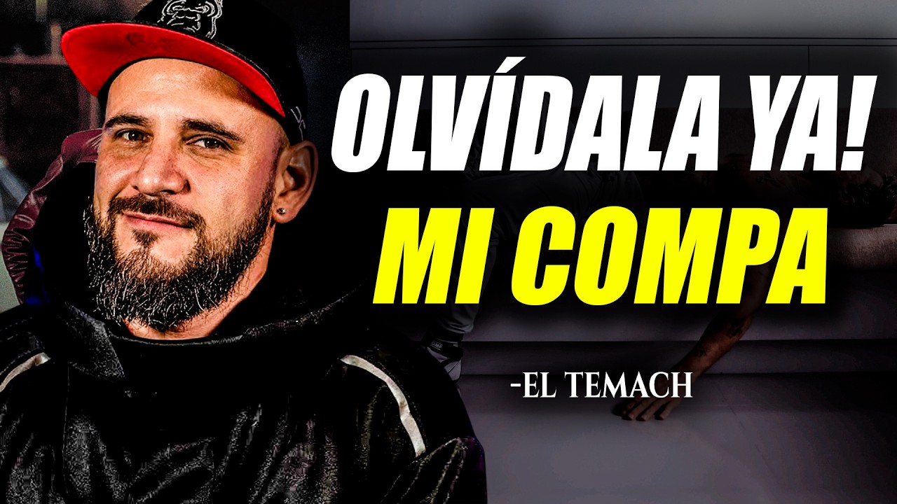 Cómo Borrar A Una Mujer De Tu Mente En 43 Minutos (Método Comprobado) - EL TEMACH