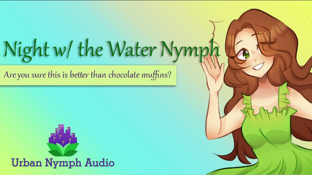 A Night with a Water Nymph [F4A][audio][roleplay]