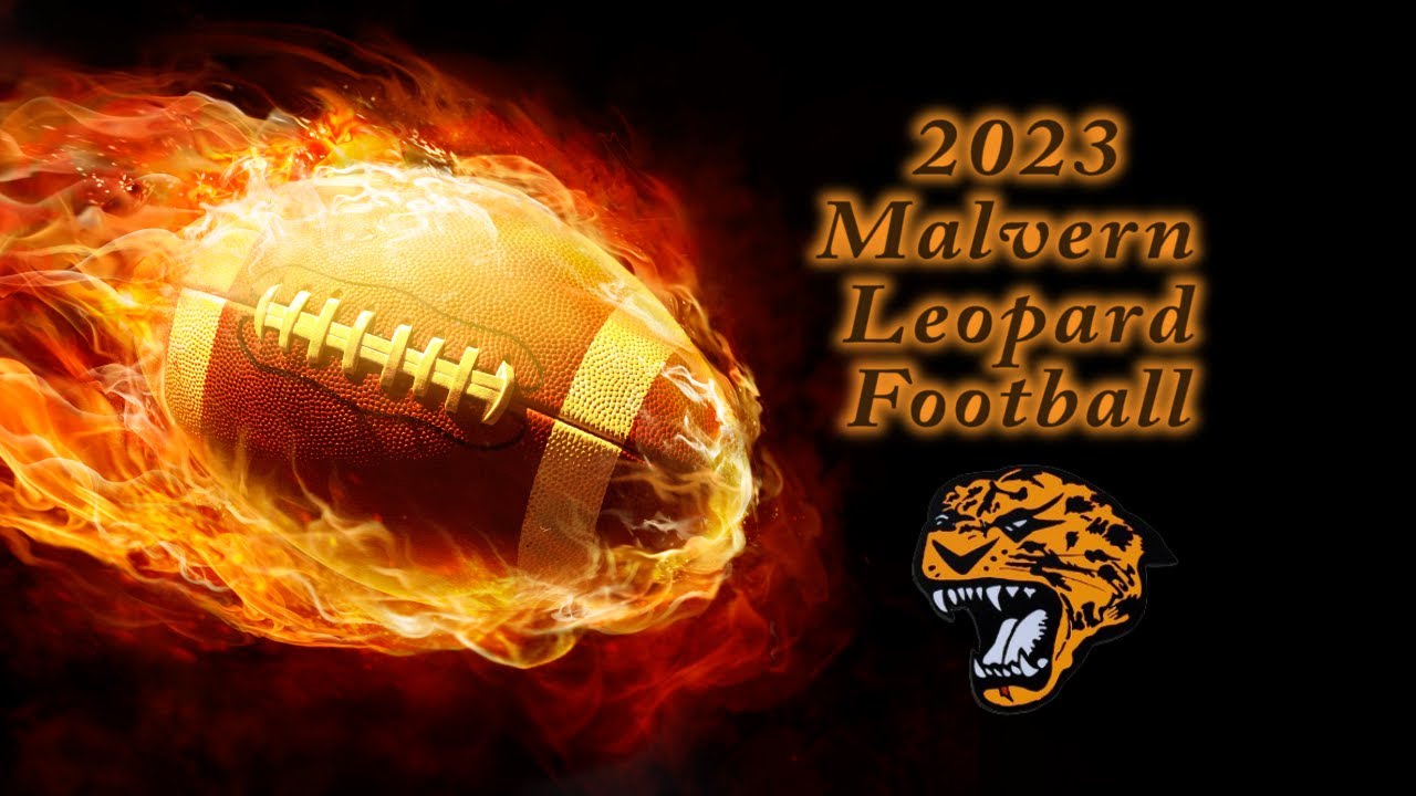 Malvern Leopards Football 2023: Malvern vs Prosper, TX Walnut Grove