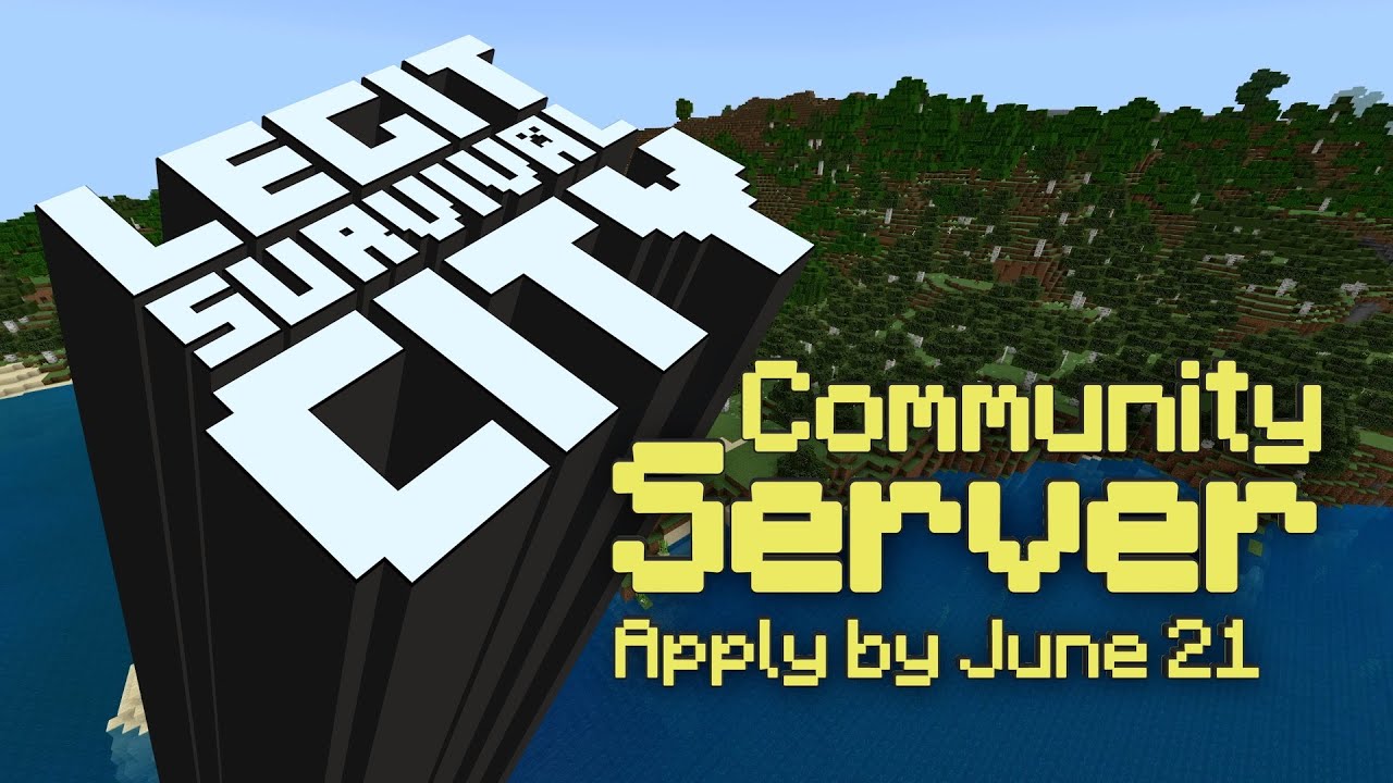 Legit Survival City | Apply by June 21 | Legit Survival Minecraft Maps