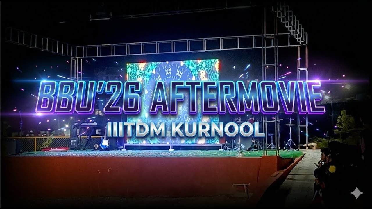 IIITDM KURNOOL BBU'26: Official Aftermovie l New Year Celebrations