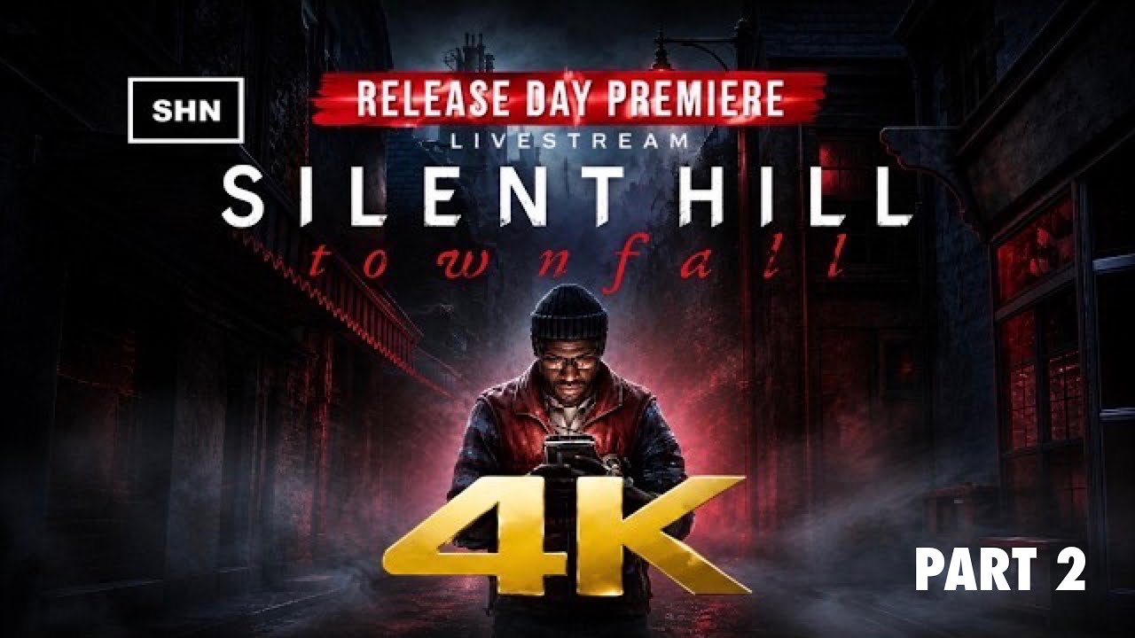 SILENT HILL: TOWNFALL &ndash;PART 2 RELEASE DAY LIVESTREAM | My First Playthrough | No Commentary