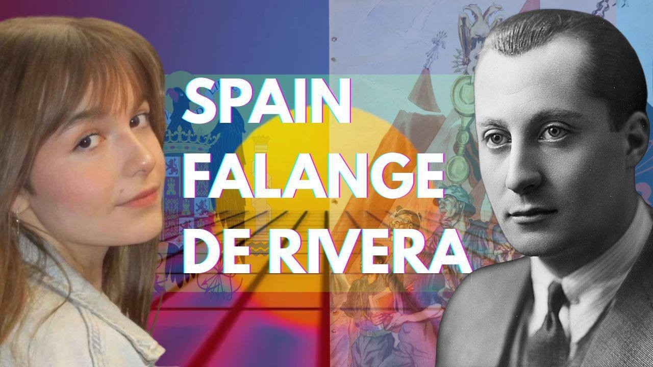 SPANISH RIGHT, FALANGE & JOSE ANTONIO PRIMO DE RIVERA (Feat. NAYARA ZAFRA)
