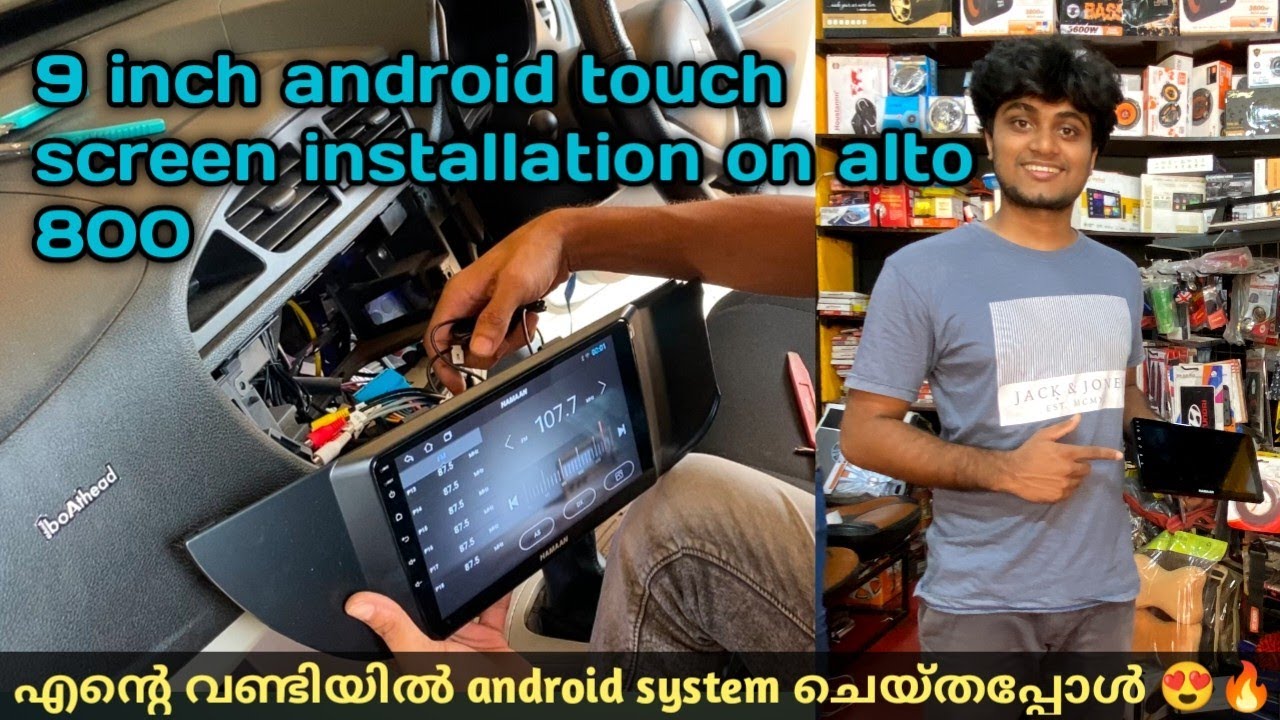 9 inch android touch screen system installation on alto 800 malayalam | ഇത് പൊളിച്ചു 😍💥💥