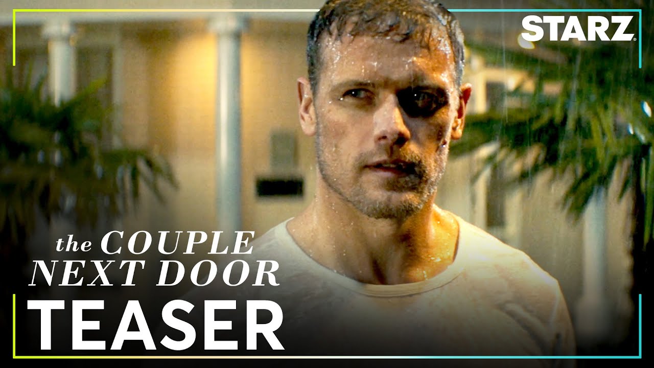 The Couple Next Door | Official Teaser | STARZ
