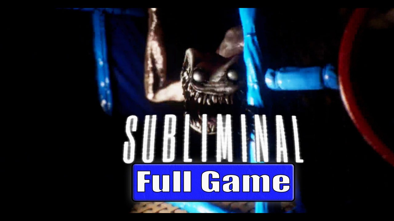 Subliminal Full Game Gameplay Walkthrough All Endings No Commentary 4K60FPS (#Subliminal Full Game)