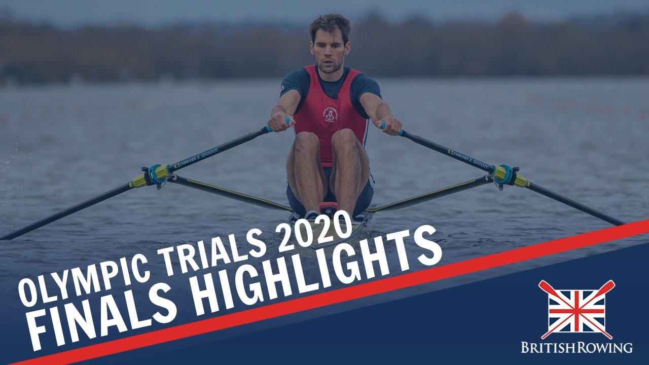 GB Rowing Team Olympic Trials 2020 - Finals Highlights
