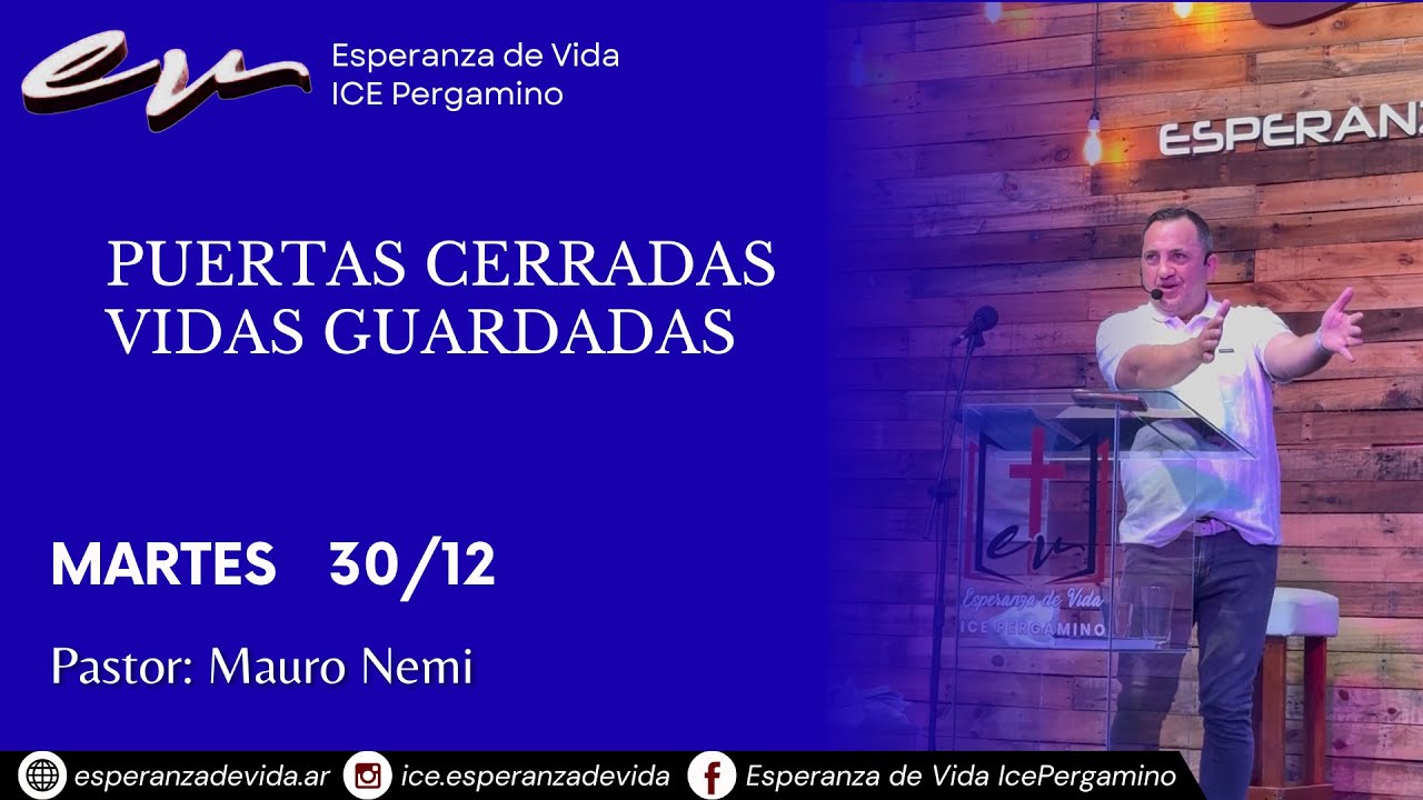 PUERTAS CERRADAS, VIDAS GUARDADAS, PASTOR MAURO NEMI.