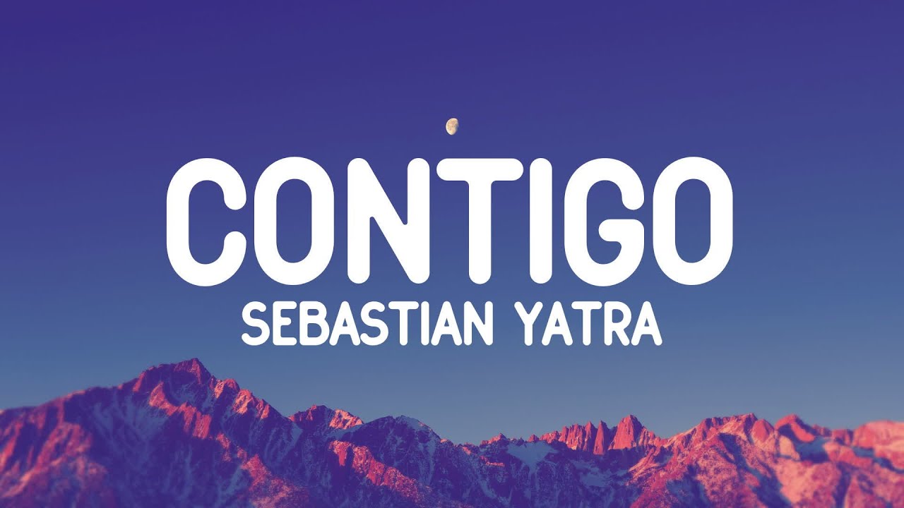 Sebastián Yatra, Pablo Alborán - Contigo (Letra/Lyrics)