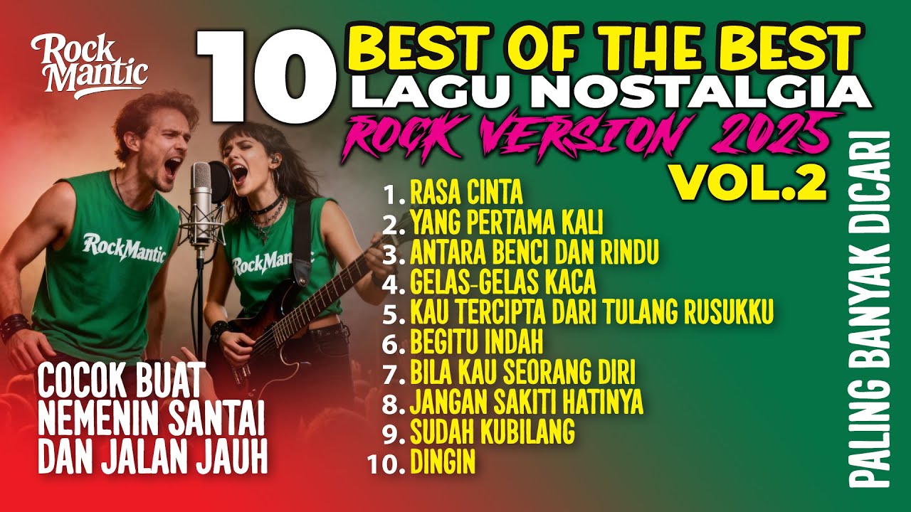 10 BEST VOL 2 LAGU NOSTALGIA ROCK COVER VERSION 2025