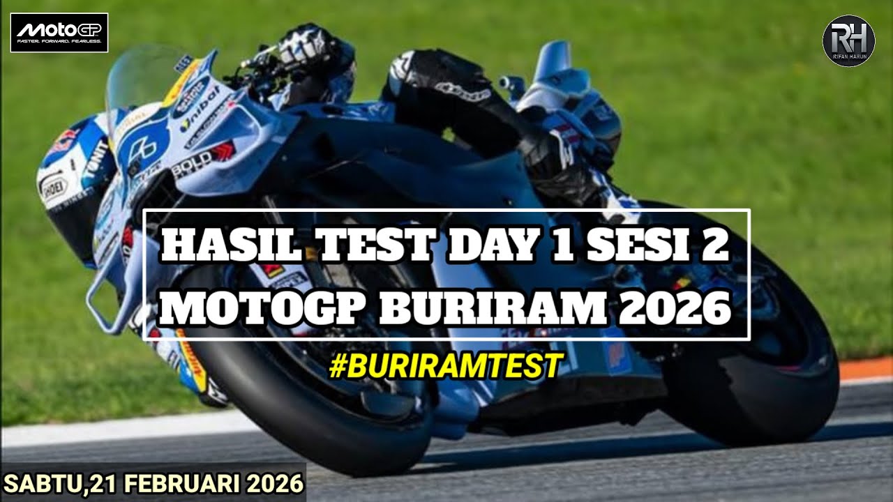 Hasil Motogp Hari ini~Hasil Test Pra Musim Gp Buriram 2026 Day 1 Sesi 2~Jadwal Motogp 2026