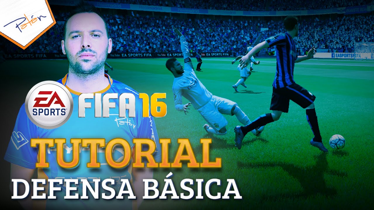 FIFA 16 TUTORIAL DEFENSA | Como defender en FIFA 16 / Defensa básica