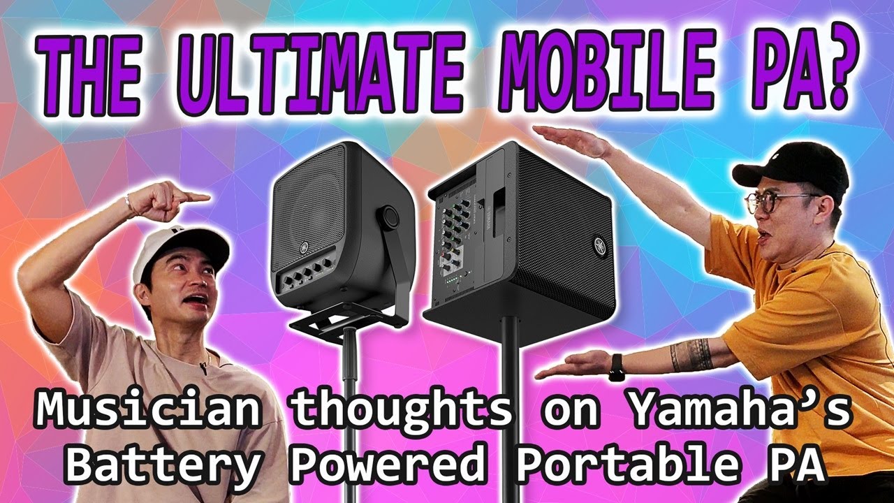 Real Musicians Share Their Experience with Yamaha's Stagepas Battery Powered Portable PA