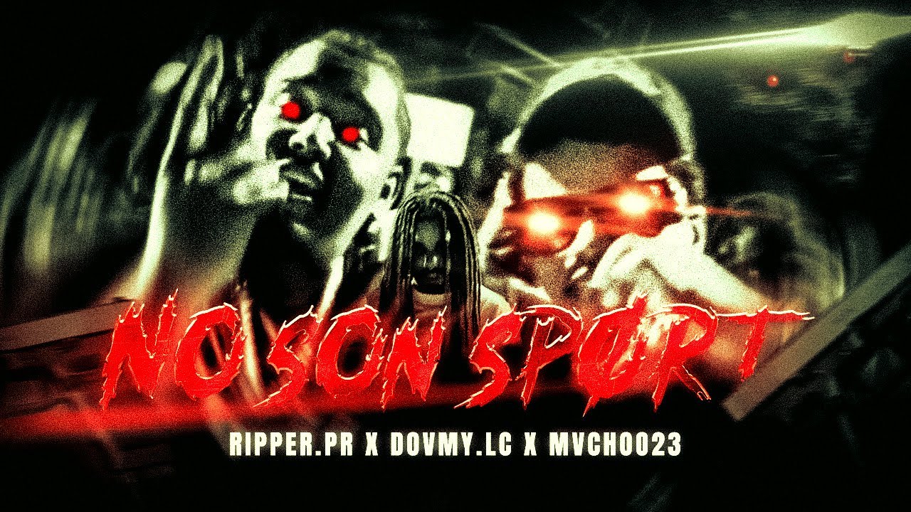 ripper.pr x dovmy.lc x Mvchoo23 “NO SON SPORT”  (OFFICIAL VIDEO)