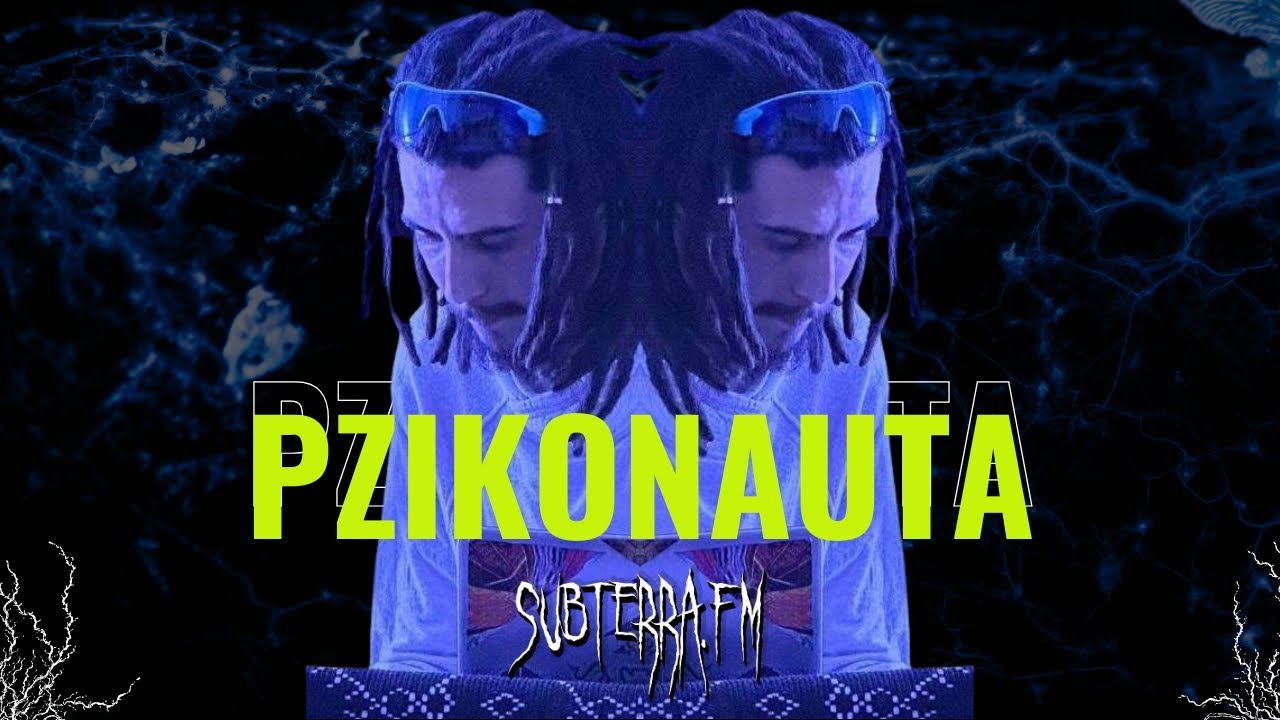 Pzikonauta (Live Set) | subterra.fm