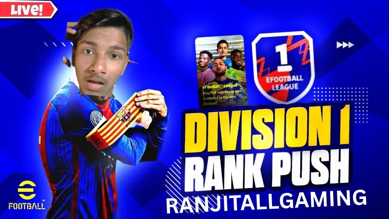 TOP 1 PUSH TONIGHT 🔥 | Friendly + Division Matches | eFootball ? eFootball LIVE #efootball