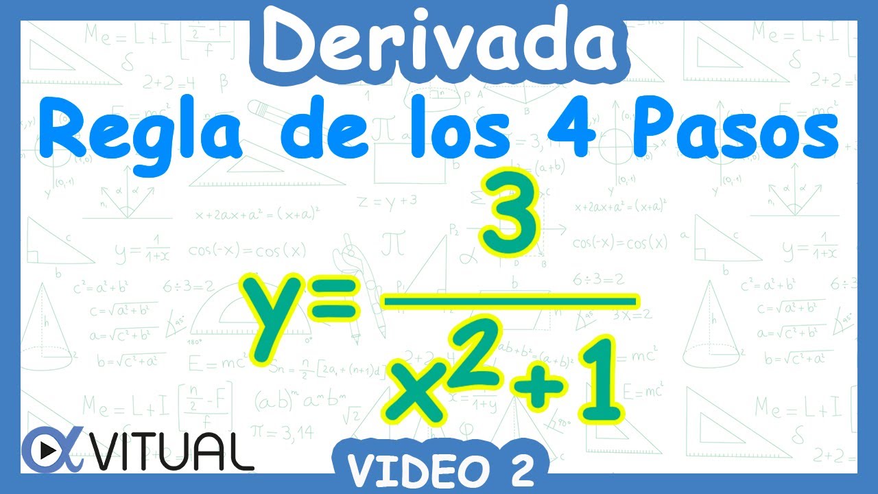 📏 Derivada Regla de los 4 Pasos | Video 2