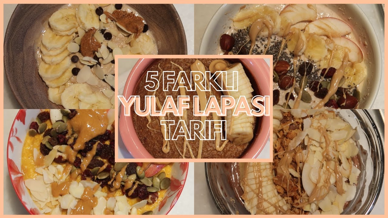 5 Kahvaltılık Yulaf Lapası Tarifi 🥣 | kolay & sağlıklı