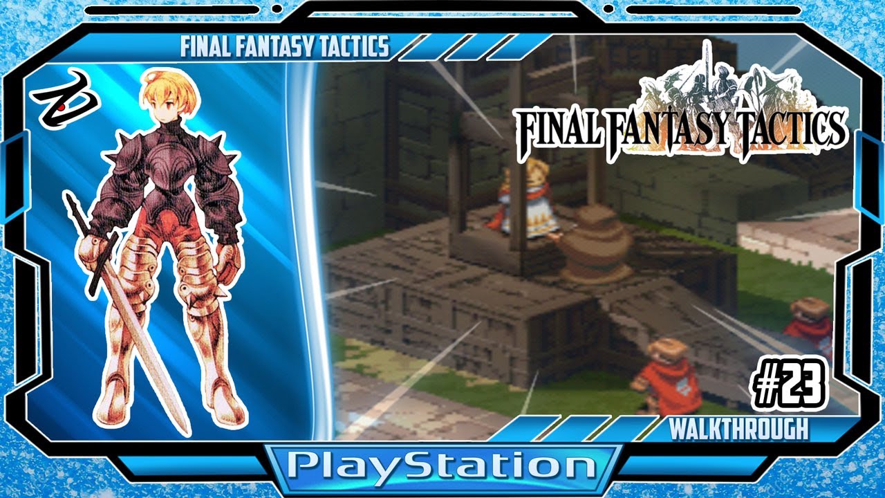 Final Fantasy Tactics (PS1) - 23: Golgorand Execution Site [Walkthrough - Retroachievements]