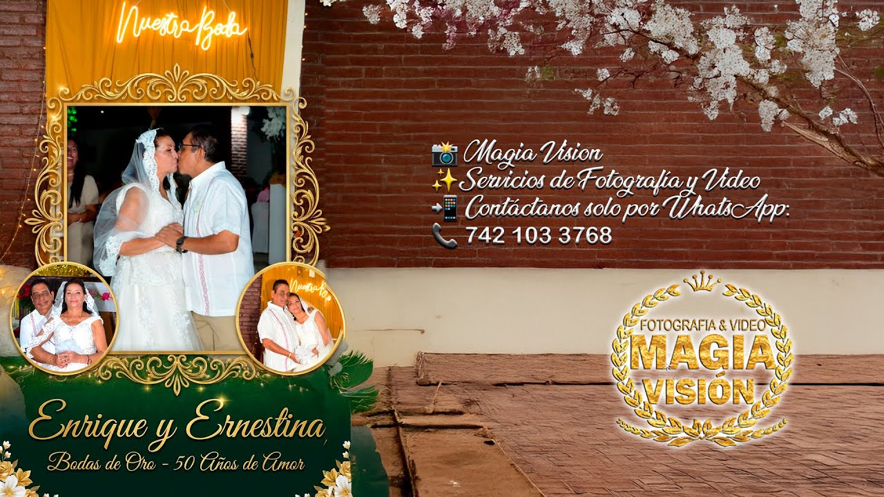 Nuestra Boda de Oro Enrique y Ernestina