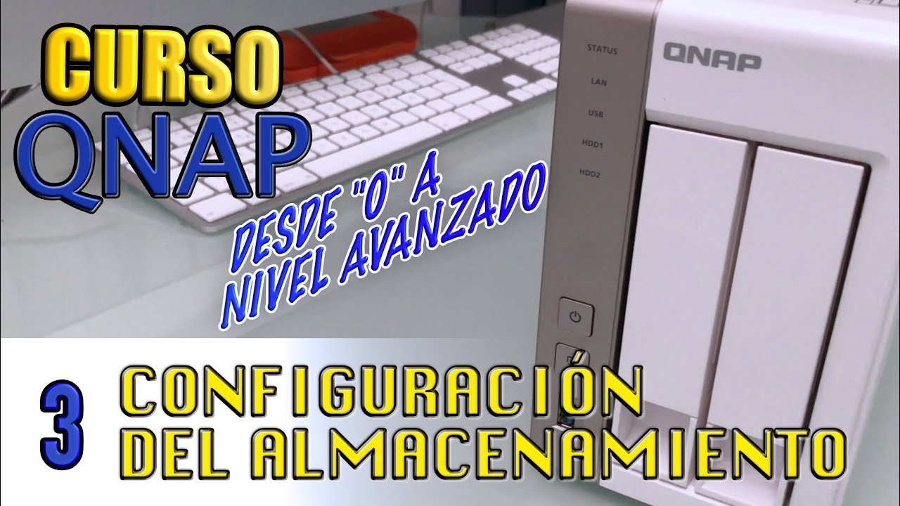 CURSO QNAP - Configuración de almacenamiento y volumen simple