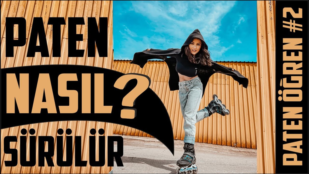 SIFIRDAN PATEN EĞİTİMİ I PATEN NASIL KAYILIR? #2