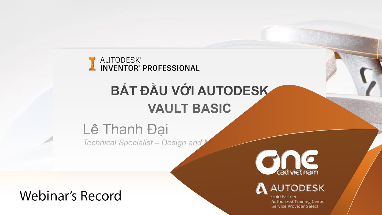 OneCAD | Bắt đầu với Vault Basic