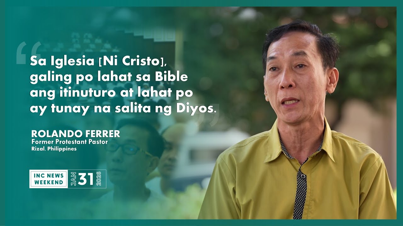 Iglesia Ni Cristo News Weekend | January 31, 2026 @ 6:00 PM PHT