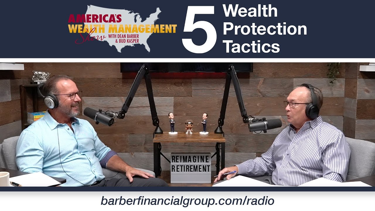 5 Wealth Protection Tactics - America's Wealth Management Show