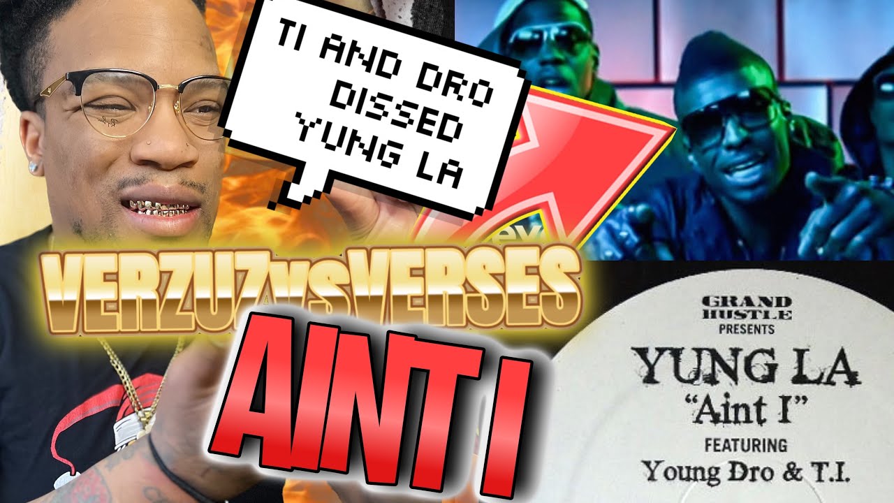 VERZUZvsVERSES - T.I. DISSED YUNG LA?? 😳 |  AINT I FT YOUNG DRO, TI | REACTION