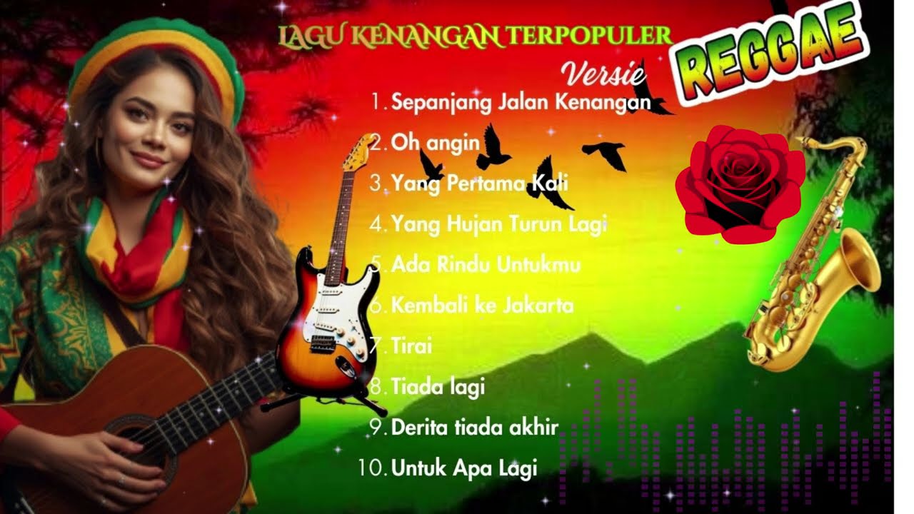Lagu Kenangan Terpopuler Versi Reggae – Cocok Untuk Santai & Goyang | Full Album Reggae Nostalgia.