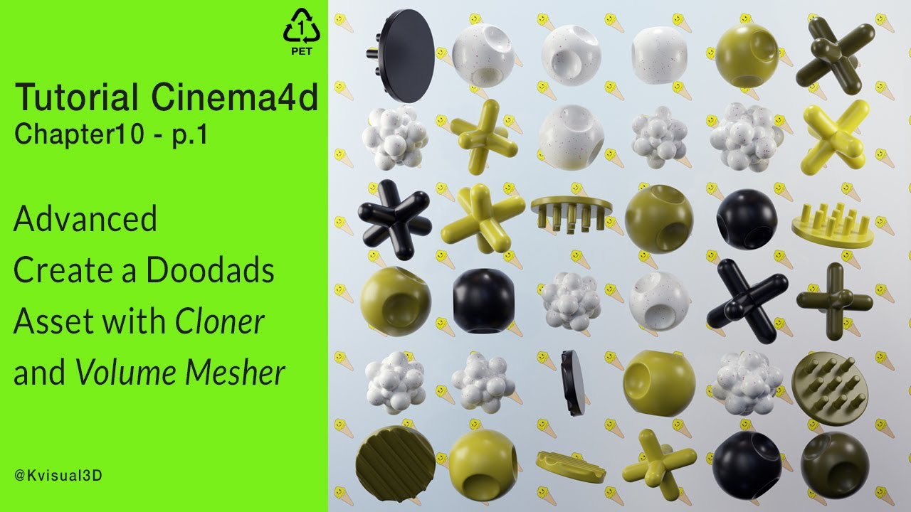 Tutorial Cinema4d   Chapter 10   p.01   Create a Doodads Asset with Cloner and Volume Mesher