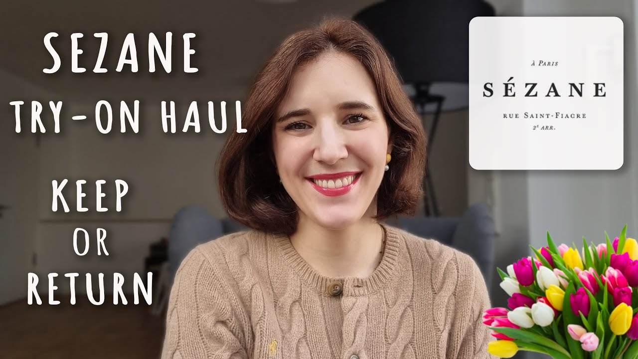 HUGE Sézane Spring Try-On Haul 🌷 Keep or Return ?