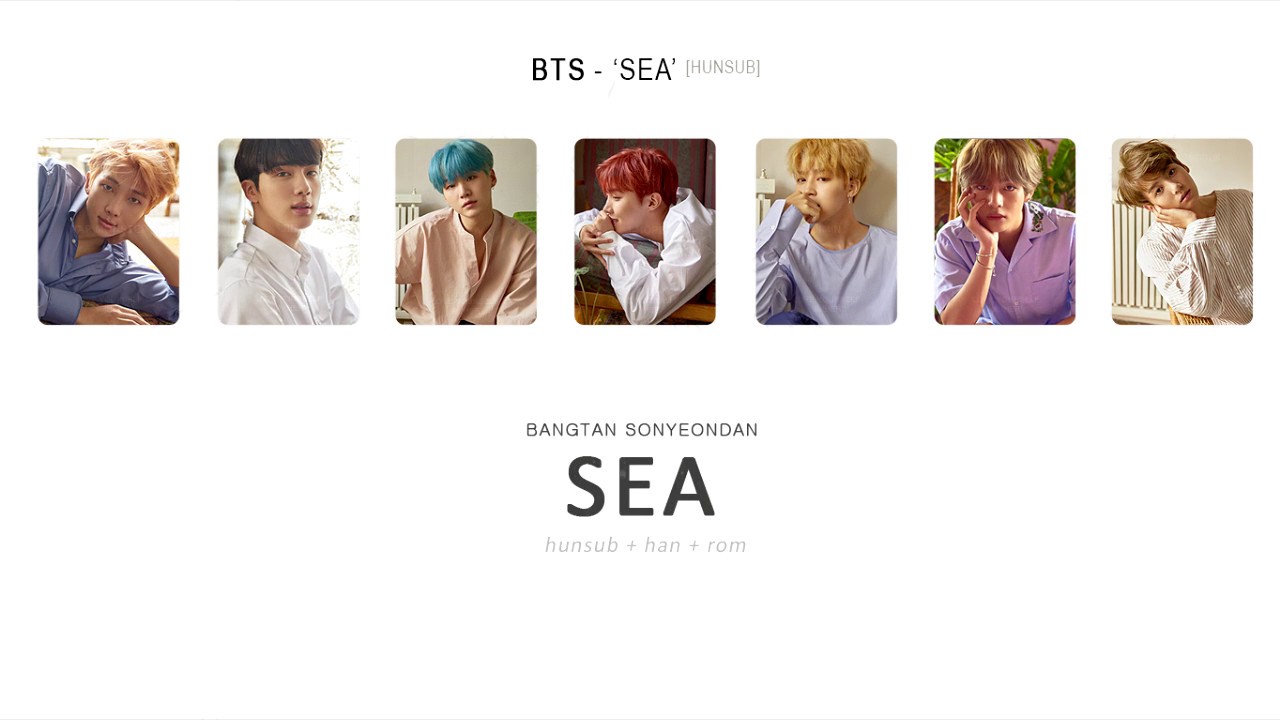 BTS (방탄소년단) - Sea (바다) // HUNSUB
