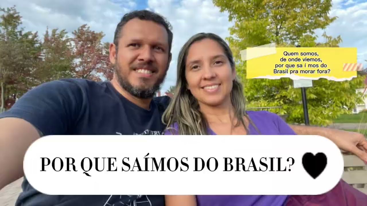 Por que saímos do Brasil para morar em Moncton, New Brunswick, Canadá