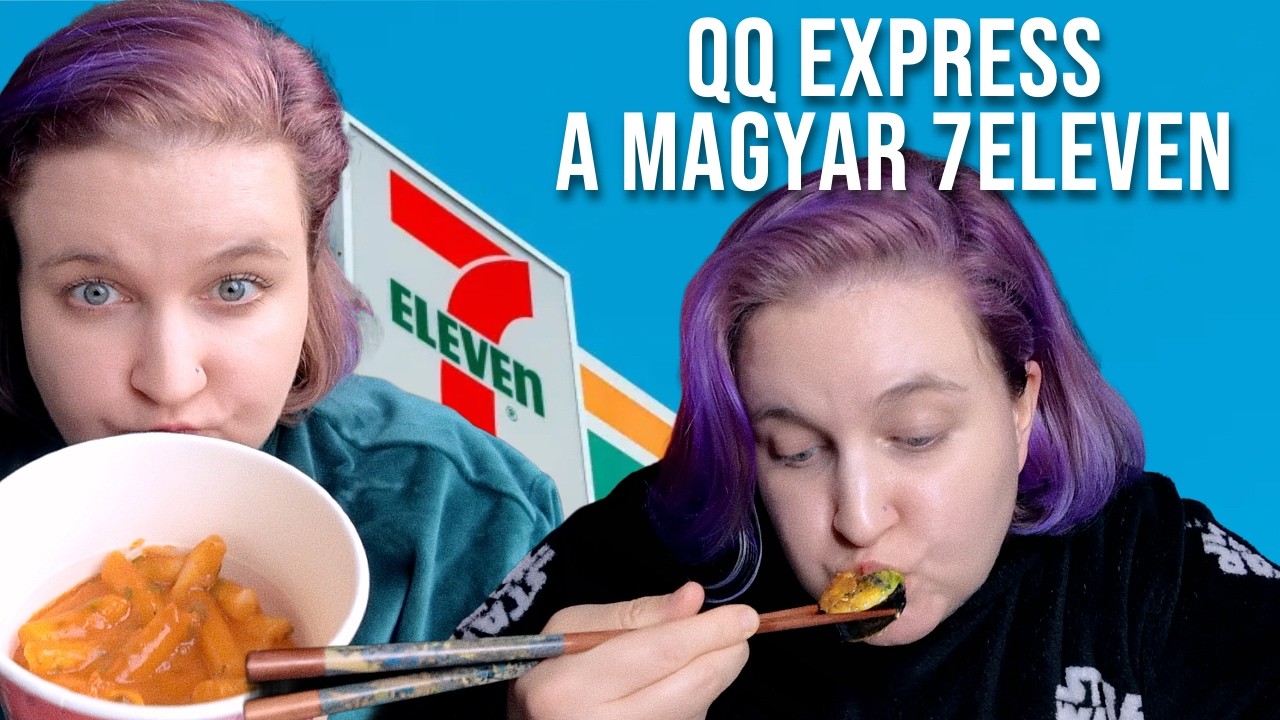 A magyar 7-Eleven - QQ EXPRESS 🍜