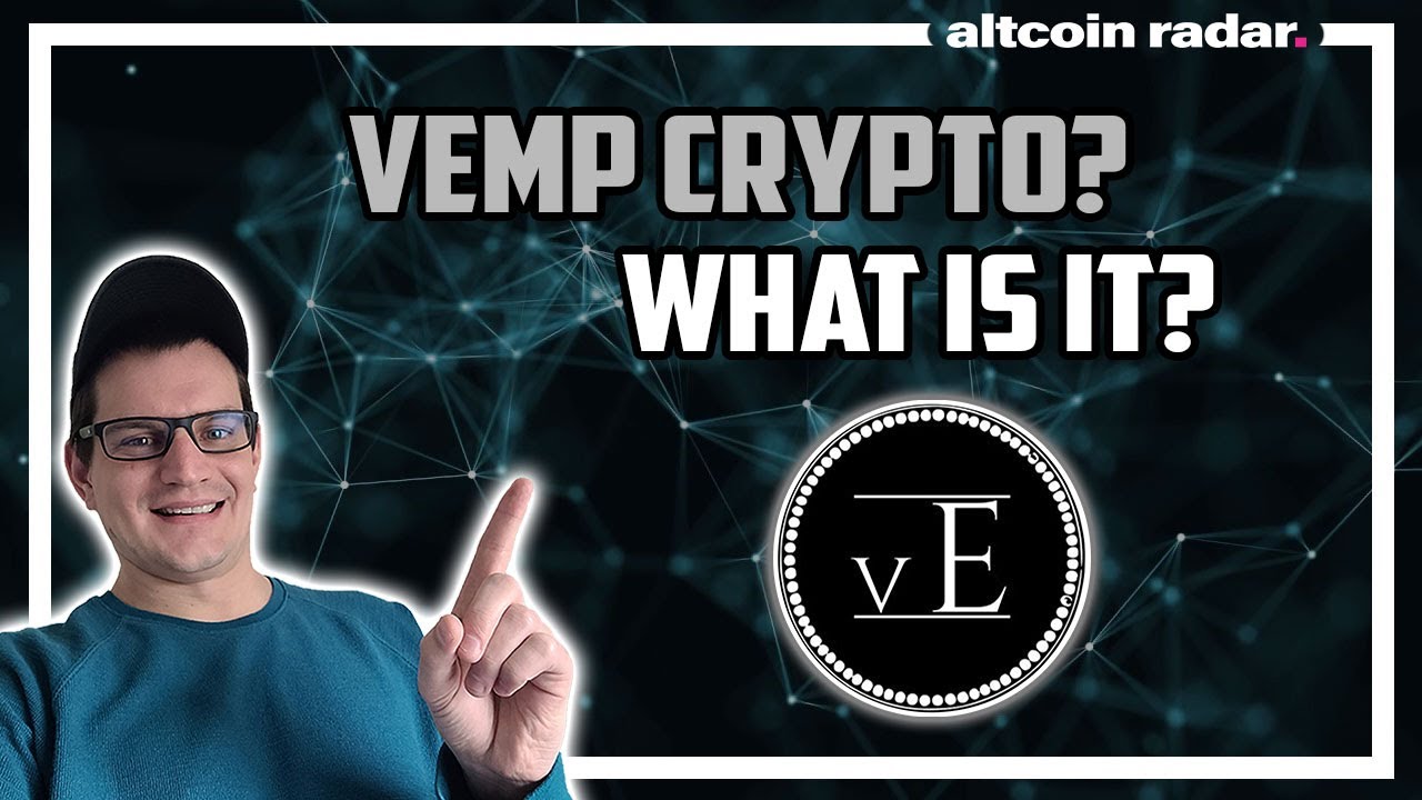 What is VEMP Crypto? VEMP Crypto for Absolute Beginners