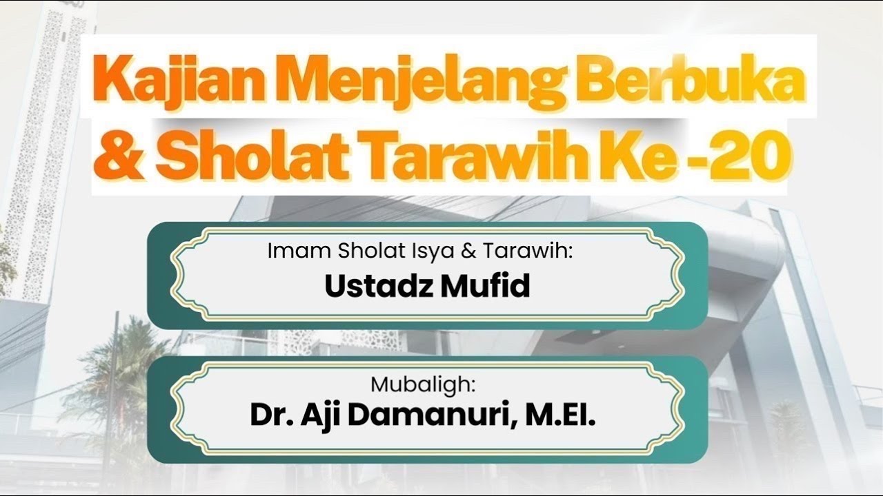 Kajian Menjelang Berbuka Ramadhan 1447H