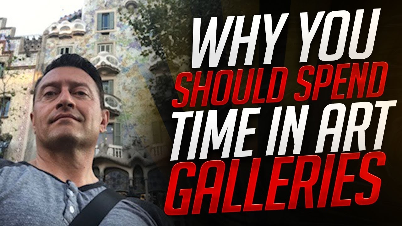Why You Should Spend Time In Art Galleries