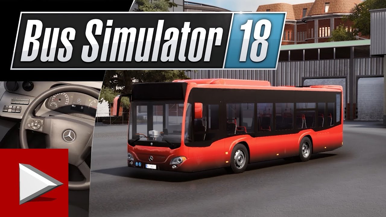 BUS SIMULATOR 18 - #1 - FIRST DRIVE - REALISTIC mode - HD Gameplay - No Commentary
