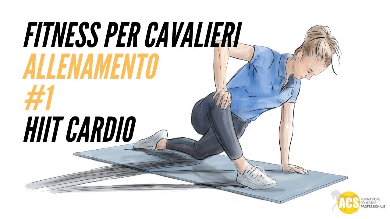 FITNESS PER CAVALIERI - #1 HIIT CIRCUITO TOTAL BODY