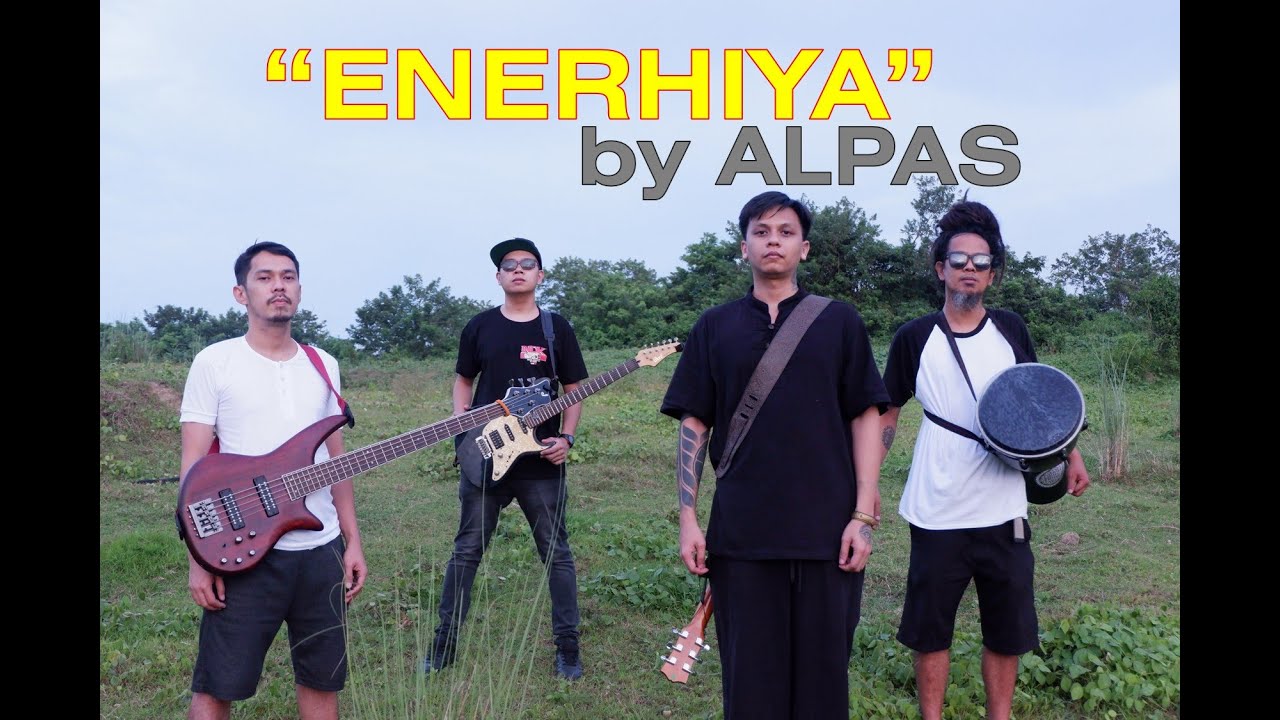 Enerhiya - ALPAS (Nature Jam @ Kaya Camp)