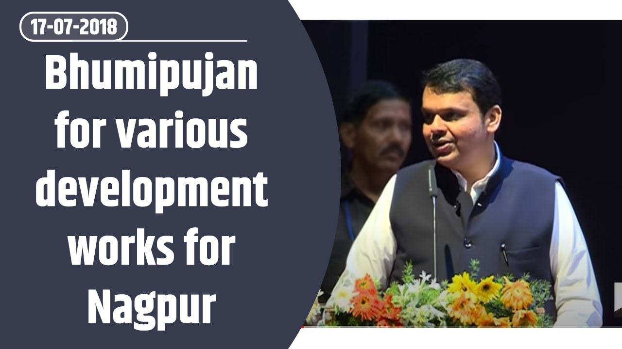 CM Shri Devendra Fadnavis performed Bhumipujan for various development works for Nagpur