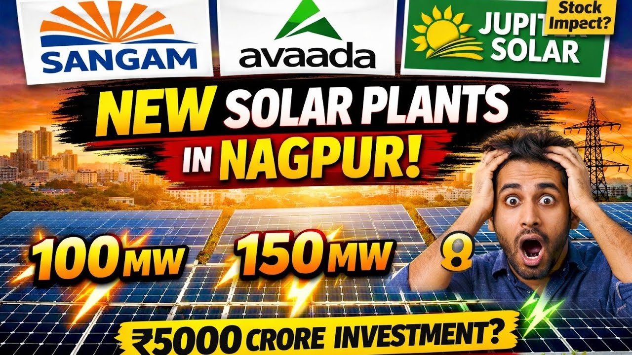 Nagpur Mein 3 Bade Solar Plants! Sangam, Avaada & Jupiter Ka Mega Investment ⚡ _ MIDC MAJAK MARY