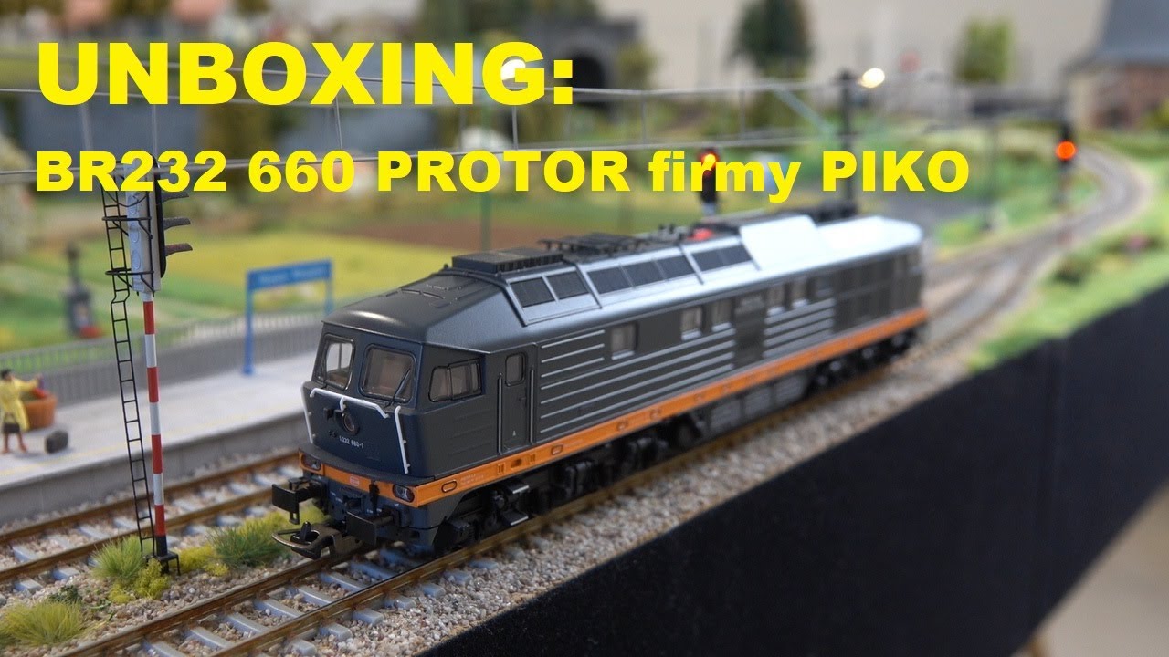 UNBOXING: BR232 660 PROTOR firmy PIKO