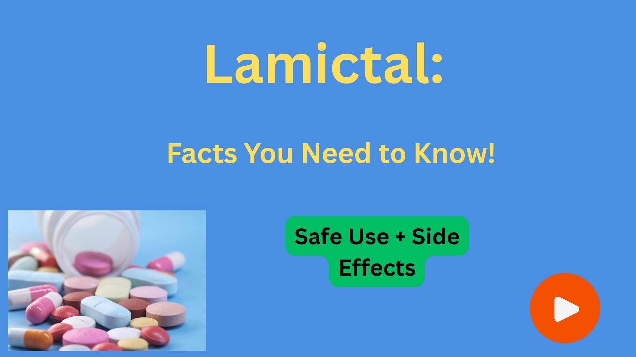 Lamictal Explained: Uses, Side Effects & Precautions for Epilepsy & Bipolar Disorder