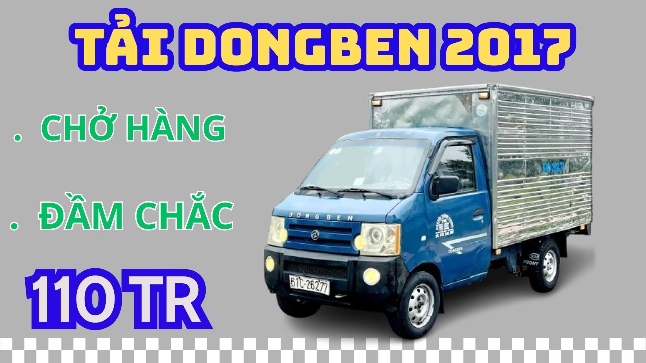 ĐONGBEN 2017 số sàn chở hàng hoá chỉ 110tr | Phúc Việt ô tô cũ