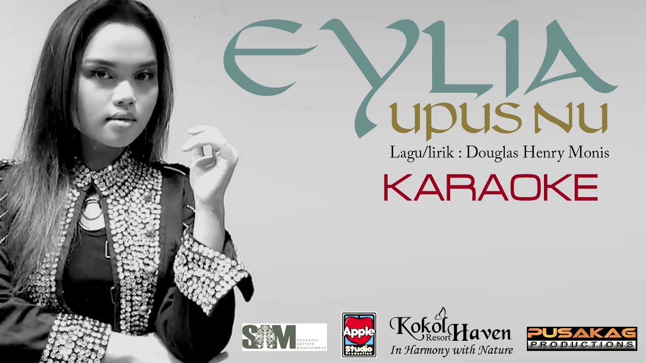 [KARAOKE] - EYLIA GUNTABID - Upus Nu
